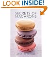 Secrets of Macarons
