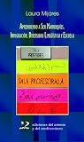 Aprendiendo A Ser Marroquíes (Spanish Edition)