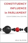 Constituency Influence in Parliament:...