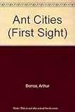 Ant cities