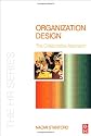 Organization Design: The Collaborative Approach (The HR Series)