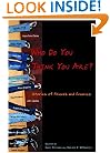 Who Do You Think You Are?: Stories of Friends and Enemies