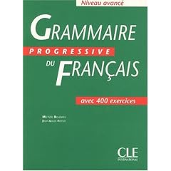 Grammaire Progressive Du Francais: Grammaire Progressive - Niveau Avance