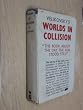Worlds in Collision