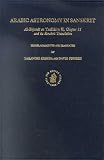 Arabic Astronomy in Sanskrit: Al-Birjandi on Tadhkira Ii, Chapter 11 and Its Sanskrit Translation (Islamic Philosophy, Theology, and Science)