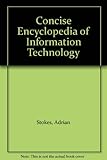 Concise encyclopaedia of information technology