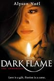 "The Immortals Dark Flame" av Alyson Noel