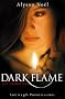 The Immortals: Dark Flame