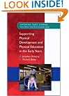 Supporting Physical Development and Physical Education in the Early Years
