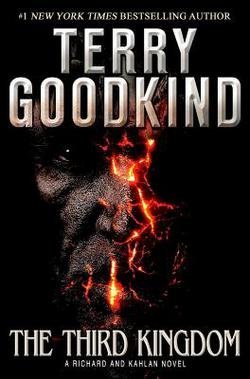 Terry Goodkind: The Third Kingdom (Hardcover); 2013 Edition
