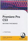 Premiere Pro CS3 Beyond the Basics