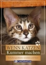 Wenn Katzen Kummer machen: Verhaltensprobleme verstehen und lösen