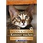 Wenn Katzen Kummer machen: Verhaltensprobleme verstehen und l�sen