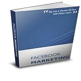 Facebook Marketing - Learn how to market on Facebook Facebook Marketing - Learn how to market on Facebook