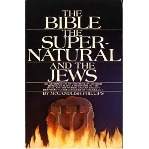 The Bible, the Supernatural and the Jews