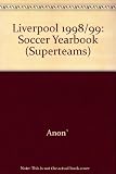 Superclubs unofficial soccer yearbook 98/99 for supporters of Liverpool