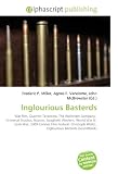 Inglourious Basterds: War film, Quentin Tarantino, The Weinstein
Company, Universal Studios, Nazism, Spaghetti Western, World War
II, Euro War, 2009 ... Waltz, Inglourious Basterds (soundtrack)