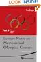 Lecture Notes on Mathematical Olympiad Courses: For Junior Section (Mathematical Olympiad Series)