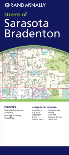 Cover image : Rand Mcnally Streets of  Sarasota, Bradenton (Rand McNally Folded Map: Cities)