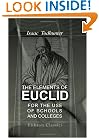 The Elements of Euclid for the Use of Schools and Colleges: Comprising the First Six Books and Portions of the Eleventh and Twelfth Books; with Notes, an Appendix, and Exercises