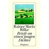 Briefe an einen jungen Dichter.