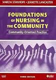 Community/Public Health Nursing Online for Stanhope and Lancaster: Foundations of Nursing in the Community (User Guide, Access Code, and Textbook Package), 3e