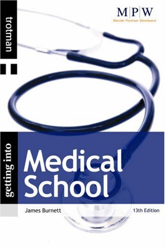 City Travel Guides Discounted  Books : Getting into Medical School (MPW 'Getting Into' Guides)