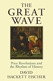 ISBN 9780195121216 product image for The Great Wave: Price Revolutions and the Rhythm of History | upcitemdb.com