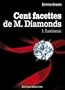 Les 100 Facettes de Mr. Diamonds - Volume 1 : Lumineux