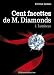 Les 100 Facettes de Mr. Diamonds - Volume 1 