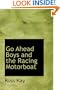 Go Ahead Boys and the Racing Motorboat