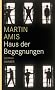 Haus der Begegnungen: Roman