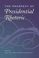 The Prospect of Presidential Rhetoric