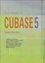 Fast Guide to Cubase 5