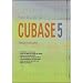 Fast Guide to Cubase 5