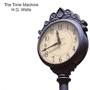 The Time Machine | [H. G. Wells]