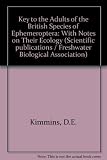 A revised key to the adults of the British species of Ephemeroptera : with notes on their ecology