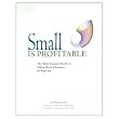 Small is Profitable