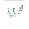 Small is Profitable