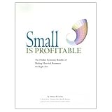 Small is Profitable