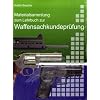 Materialsammlung zum Lehrbuch zur Waffensachkundeprüfung mit Übungsfragen zur Selbstkontrolle: Waffengesetz und AWaffV mit Anlagen im Volltext mit ... Beschußverordnung, StGB und StPO Materialsammlung zum Lehrbuch zur Waffensachkundeprüfung mit Übungsfragen zur Selbstkontrolle: Waffengesetz und AWaffV mit Anlagen im Volltext mit ... Beschußverordnung, StGB und StPO