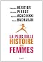 La plus belle histoire des femmes