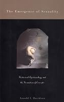 The Emergence of Sexuality: Historical Epistemology and the Formation of Concepts
