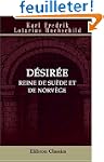 D�sir�e, reine de Su�de et de Norv�ge