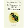 Die Geschichte von Hans Hausmaus