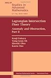 Lagrangian intersection floer theory : anomaly and obstruction