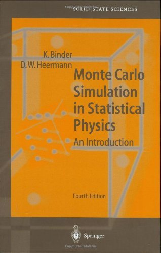 Monte Carlo Simulation in Statistical Physics: An Introduction (Springer Series in Solid-State Sciences)