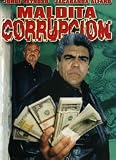Maldita Corrupcion
