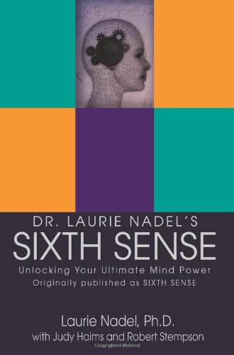 sixth sense unlocking your ultimate mind power