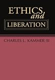 ISBN 9781592441204 product image for Ethics and Liberation: An Introduction | upcitemdb.com